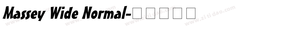 Massey Wide Normal字体转换